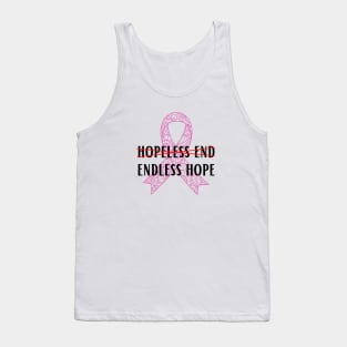 Endless hope pink ribbon cancer support Tank Top